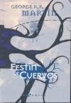 FESTIN DE CUERVOS | 9788496208520 | MARTIN, GEORGE R. R.