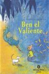 BEN EL VALIENTE | 9788484524557 | STEIN, MATHILDE / VAN HOUT, MIES