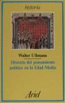 HISTORIA DEL PENSAMIENTO POLITICO EN LA EDAD MEDIA | 9788434465398 | ULLMANN, WALTER