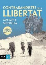 CONTRABANDISTES DE LA LLIBERTAT | 9788492552177 | MONTELLA, ASSUMPTA