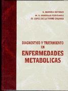 DIAGNOSTICO Y TRATAMIENTO EN ENFERMEDADES METABOLI | 9788479783037 | MORENO ESTEBAN, B.