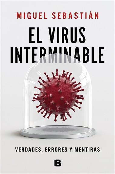 VIRUS INTERMINABLE | 9788466669702 | SEBASTIÁN, MIGUEL