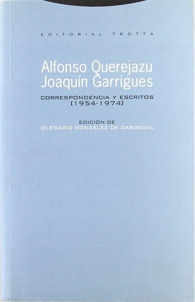 CORRESPONDENCIA Y ESCRITOS (1954-1974) | 9788481643688 | QUEREJAZU, ALFONSO