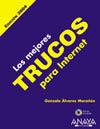 MEJORES TRUCOS PARA INTERNET, LOS (ED. 2004) | 9788441515857 | ALVAREZ MARAÑON, GONZALO