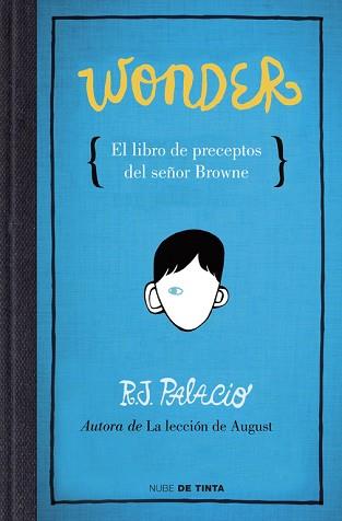 WONDER LIBRO PRECEPTOS DEL SEÑOR BROWNE | 9788415594376 | PALACIO, R. J.