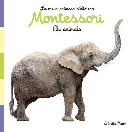 ANIMALS. LLIBRE DE TELA. LA MEVA PRIMERA BIBLIOTECA MONTESSORI | 9788413892856 | AA. VV.