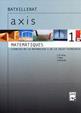 MATEMATIQUES 1 BATXILLERAT AXIS TECNOLOGIQUES | 9788421825945 | ARIAS, J.M.