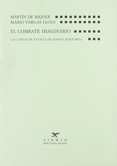 COMBATE IMAGINARIO EL | 9788477690337 | RIQUER DE, MARTI / VARGAS LLOSA, MARIO