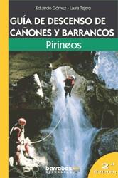 PIRINEOS GUIA DE DESCENSO DE CAÑONES Y BARRANCOS | 9788495744203 | GOMEZ, EDUARDO