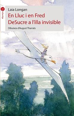 EN LLUC I EN FRED DESUCRE A L'ILLA INVISIBLE | 9788415095224 | LAIA LONGAN ZARZOSO