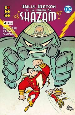 BILLY BATSON Y LA MAGIA DE ¡SHAZAM! NÚM. 04 | 9788417871185 | BALTAZAR, ART