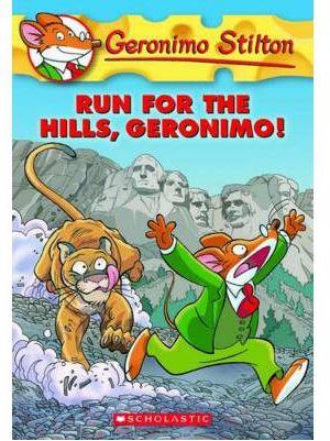 RUN FOR THE HILLS GERONIMO | 9780545331326 | STILTON G