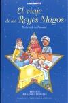 VIAJE DE LOS REYES MAGOS EL ( HISTORIA DE NAVIDAD ) | 9788496088733 | FERNANDEZ DE BUJAN, FEDERICO / GARCIA, JUAN F.