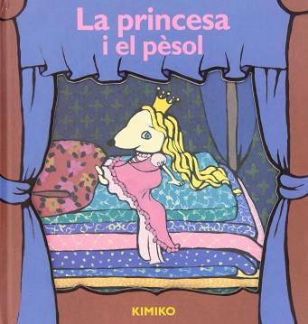 PRINCESA I EL PESOL, LA (DESPLEGABLE) | 9788484701279 | KIMIKO