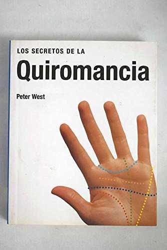 SECRETOS DE LA QUIROMANCIA, LOS | 9783822825259 | WEST, PETER