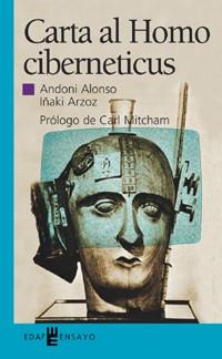 CARTA AL HOMO CIBERNETICUS | 9788441413726 | ALONSO, ANDONI : ARZOZ, IÑAKI