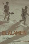 ALAMEIN, EL (TAPA DURA) | 9788493356408 | LATIMER, JON