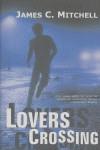 LOVERS CROSSING | 9788498002867 | MITCHELL, JAMES C.