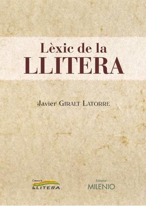 LEXIC DE LA LLITERA | 9788497431460 | GIRALT LATORRE, JAVIER