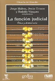 FUNCION JUDICIAL, LA | 9788474329902 | MALEM, JORGE