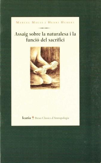 ASSAIG SOBRE LA NATURALESA I LA FUNCIO DEL ASCRIFI | 9788474262520 | MAUSS, MARCEL