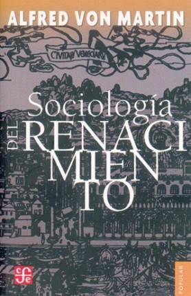 SOCIOLOGIA DEL RENACIMIENTO | 9788437502052 | MARTIN, ALFRED VON