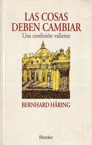 COSA DEBEN CAMBIAR, LAS | 9788425419065 | HÄRING, BERNHARD