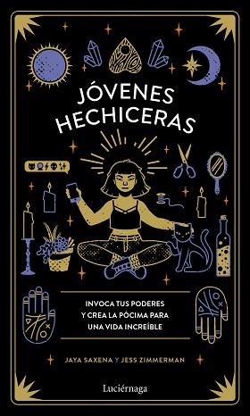 JÓVENES HECHICERAS | 9788418015083 | SAXENA, JAYA / ZIMMERMAN, JESS