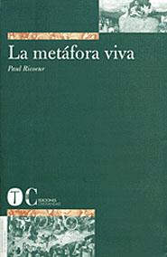 METAFORA VIVA, LA | 9788481644654 | RICOEUR, PAUL