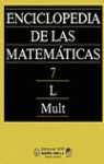 MATEMATICAS,ENCICLOPEDIA DE LAS.7  L-MULT | 9788480410786 | VARIOS