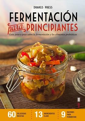 FERMENTACIÓN PARA PRINCIPIANTES | 9788441436336 | PRESS,DRAKE