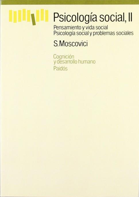 PSICOLOGIA SOCIAL II | 9788475093437 | MOSCOVICI, SERGE