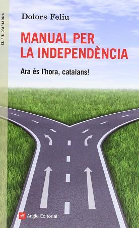 MANUAL PER LA INDEPENDÈNCIA | 9788415695189 | FELIU, DOLORS