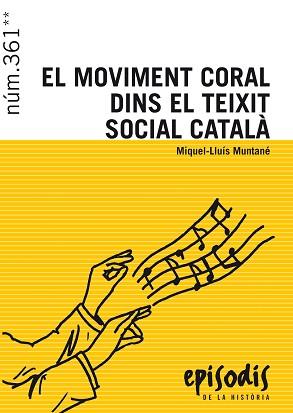 MOVIMENT CORAL DINS EL TEIXIT SOCIAL CATALÀ | 9788423208173 | MUNTANÉ SICART, MIQUEL-LLUÍS