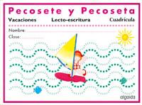 PECOSETE Y PECOSETA VACACIONES LECTOESCRITURA 4 CUADRICULA | 9788476478431 | VARIS