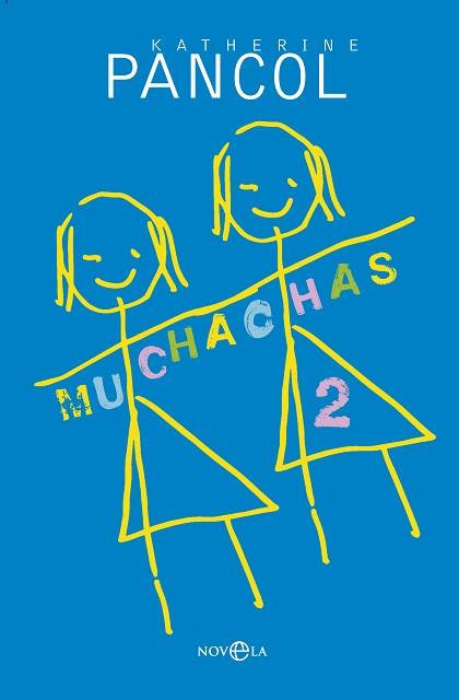 MUCHACHAS 2 | 9788490601723 | PANCOL, KATHERINE