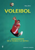 VOLEIBOL ENTRENAMIENTO DE LA TECNICA Y LA TACTICA | 9788425514715 | WISE, MARY