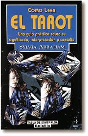 COMO LEER EL TAROT (BUTXACA) | 9788441401860 | ABRAHAM SYLVIA