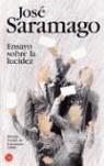 ENSAYO SOBRE LA LUCIDEZ | 9788466314749 | SARAMAGO, JOSE