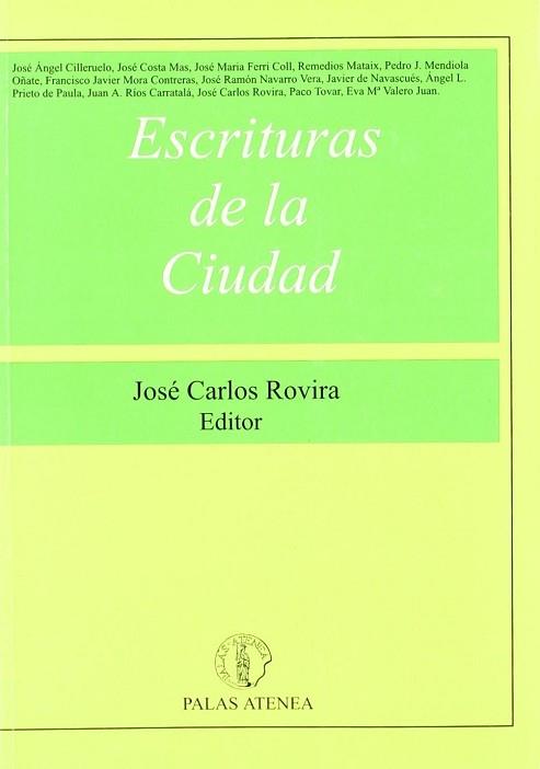 ESCRITURAS DE LA CIUDAD | 9788478170463 | ROVIRA, JOSE CARLOS