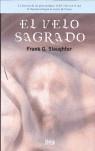 VELO SAGRADO EL | 9788496626010 | SLAUGHTER, FRANK G.