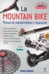 MOUNTAIN BIKE MANUAL DE MANTENIMIENTO Y REPARACION | 9788479028114 | ROGNER THOMAS