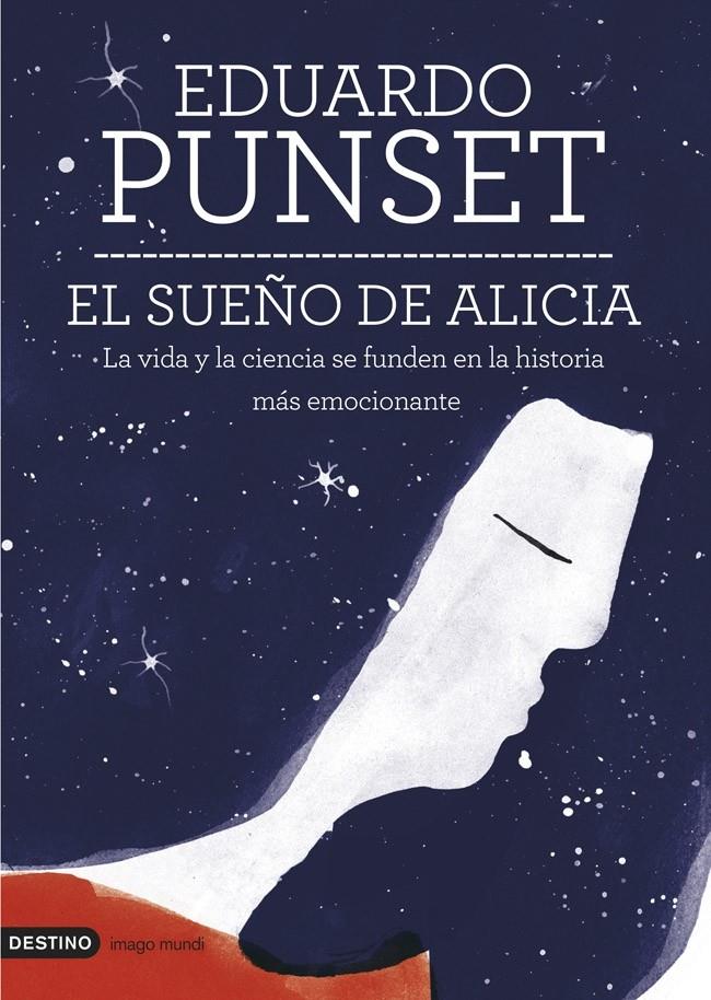 EL SUEÑO DE ALICIA | 9788423346950 | EDUARDO PUNSET