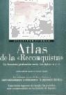 ATLAS DE LA RECONQUISTA | 9788483070789 | MESTRE CAMPI, JESUS