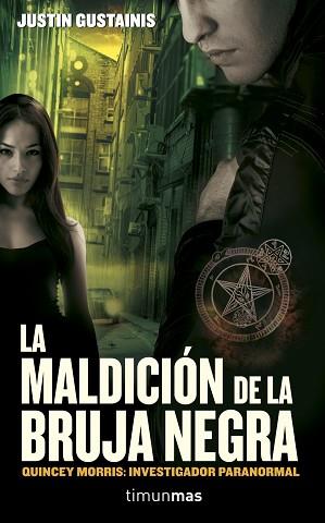 MALDICION DE LA BRUJA NEGRA LA | 9788448042097 | GUSTAINIS, JUSTIN