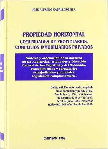 PROPIEDAD HORIZONTAL COMUNIDADES DE PROPIETARIOS | 9788481554755 | CABALLERO GEA, JOSE ALFREDO