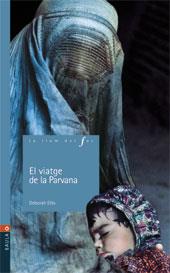 EL VIATJE DE LA PARVANA | 9788447912353 | ELLIS, DEBORAH