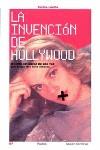 INVENCION DE HOLLYWOOD, LA | 9788449313431 | LOSILLA, CARLOS