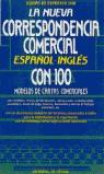 NUEVA CORRESPONDENCIA COMERCIAL ESPAÑOL-INGLES, LA | 9788431512125 | EQUIPO DE EXPERTOS 2100