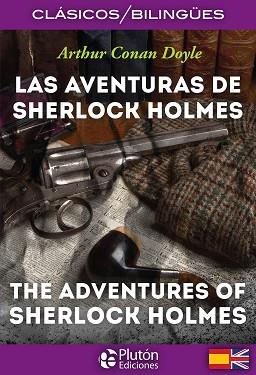 AVENTURAS DE SHERLOCK HOLMES / THE ADVENTURES OF SHERLOCK HOLMES | 9788494510328 | CONAN DOYLE, ARTHUR